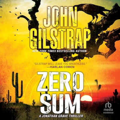 Zero Sum – omslag til lydbogen af John Gilstrap