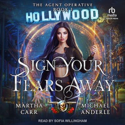 Sign Your Fears Away – omslag til lydbogen af Martha Carr, Michael Anderle