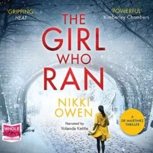 The Girl Who Ran – okładka audiobooka, autor Nikki Owen