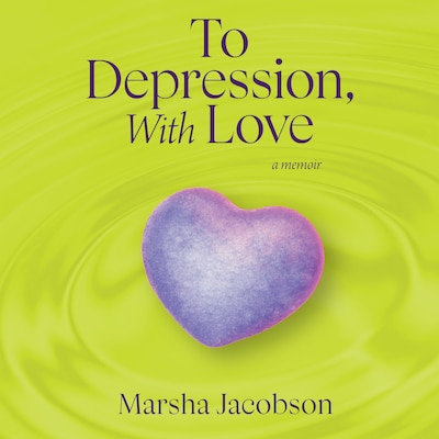 To Depression, With Love – omslag til lydbogen af Marsha Jacobson