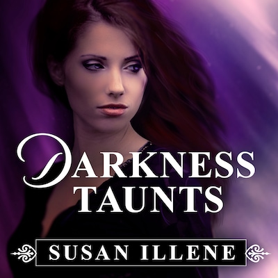 Darkness Taunts – omslag til lydbogen af Susan Illene