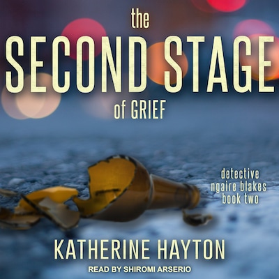 The Second Stage of Grief – omslag til lydbogen af Katherine Hayton