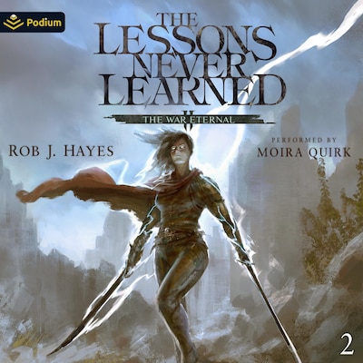 The Lessons Never Learned – omslag til lydbogen af Rob J. Hayes