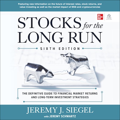 Stocks for the Long Run, 6th Edition – omslag til lydbogen af Jeremy J. Siegel