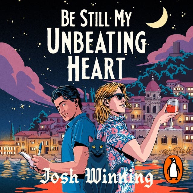 Be Still My Unbeating Heart: The sizzling Queer mystery-filled vampire romance, the perfect paranormal romcom for Autumn – omslag til lydbogen af Josh Winning