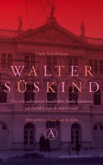 Walter Suskind: hoe een zakenman honderden Joodse kinderen uit handen van de nazi's