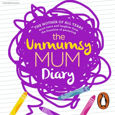 The Unmumsy Mum Diary – omslag til lydbogen af The Unmumsy Mum