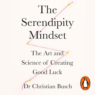 The Serendipity Mindset – omslag til lydbogen af Christian Busch