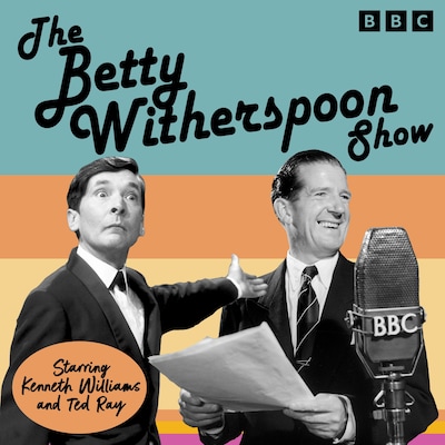 The Betty Witherspoon Show – omslag til lydbogen af Michael Wale, Joe Steeples