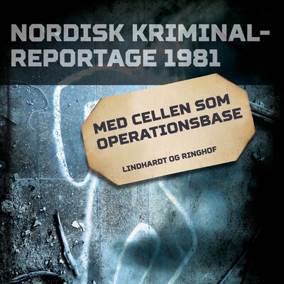 Med cellen som operationsbase – omslag til lydbogen af diverse