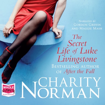 The Secret Life of Luke Livingstone – omslag til lydbogen af Charity Norman