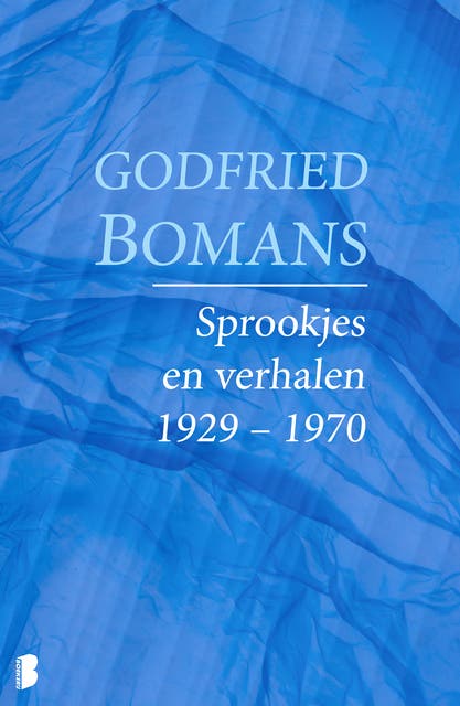 Sprookjes en verhalen 1929 – 1970