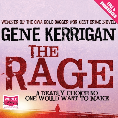 The Rage – omslag til lydbogen af Gene Kerrigan