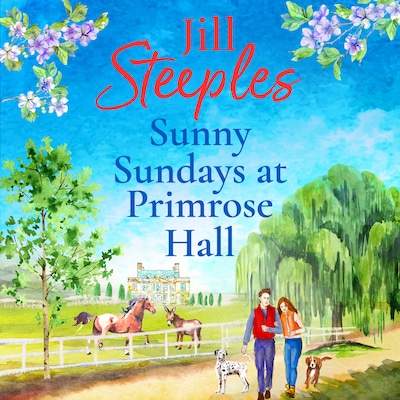 Sunny Sundays at Primrose Hall - Primrose Woods, Book 5 (Unabridged) – omslag til lydbogen af Jill Steeples