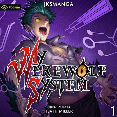 My Werewolf System: A Cultivation LitRPG – omslag til lydbogen af JKSManga