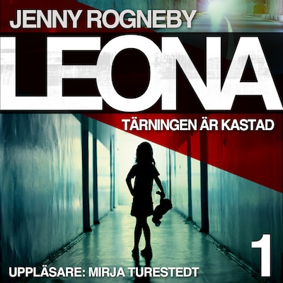 Leona. Tärningen är kastad