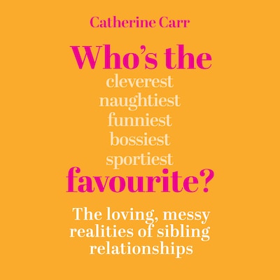 Who's the Favourite? – omslag til lydbogen af Catherine Carr