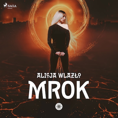 Mrok – okładka audiobooka, autor Alicja Wlazło