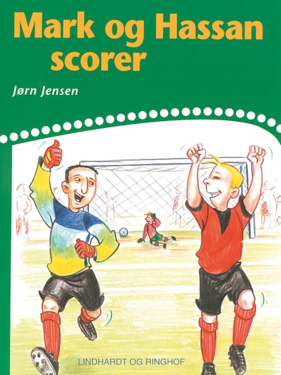 Mark og Hassan scorer – omslag til lydbogen af Jørn Jensen