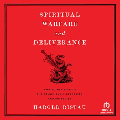 Spiritual Warfare and Deliverance – omslag til lydbogen af Harold Ristau