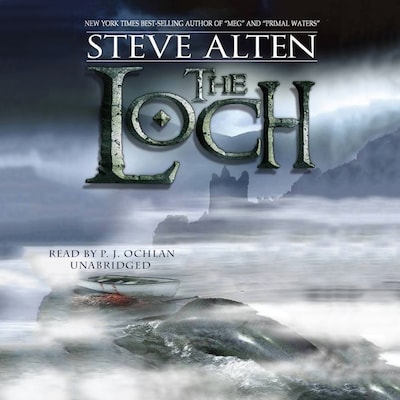 The Loch – omslag til lydbogen af Steve Alten
