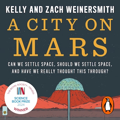 A City on Mars – omslag til lydbogen af Dr. Kelly Weinersmith, Zach Weinersmith