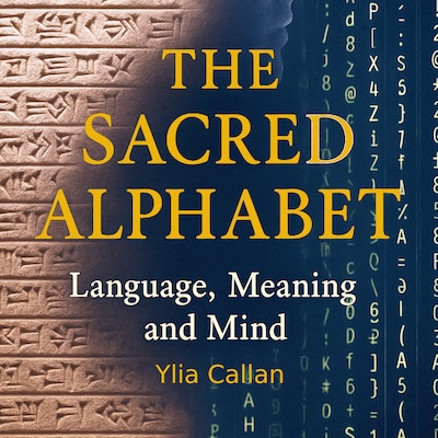 The Sacred Alphabet – omslag til lydbogen af Ylia Callan