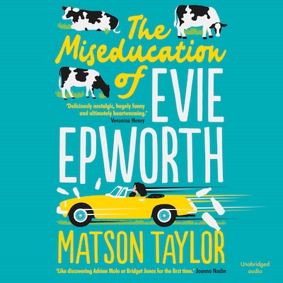 The Miseducation of Evie Epworth
