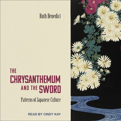 The Chrysanthemum and the Sword – omslag til lydbogen af Ruth Benedict