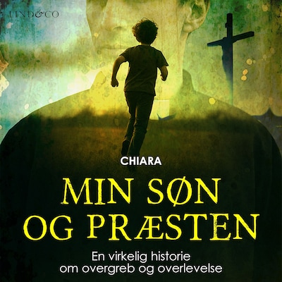 Min søn og præsten: En virkelig historie om overgreb og overlevelse – omslag til lydbogen af Unknown Author