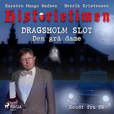 Historietimen 3 - DRAGSHOLM SLOT - Den grå dame – omslag til lydbogen af Henrik Kristensen, Karsten Mungo Madsen