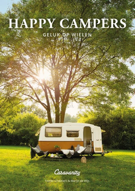 Happy Campers: Geluk op wielen – omslag van het luisterboek van Femke Creemers,Marijn de Wijs