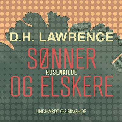 Sønner og elskere – omslag til lydbogen af D.H. Lawrence