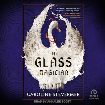 The Glass Magician – omslag til lydbogen af Caroline Stevermer