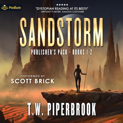 Sandstorm: Publisher's Pack – omslag til lydbogen af TW Piperbrook
