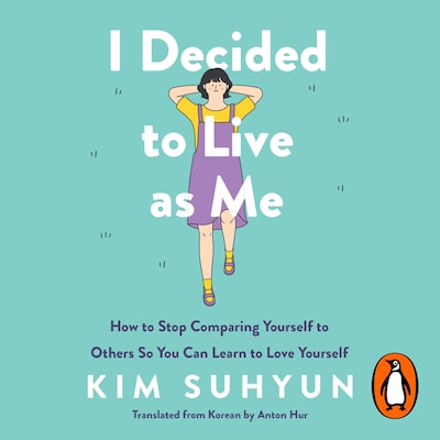 I Decided to Live as Me – omslag til lydbogen af Kim Suhyun