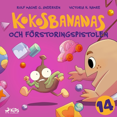 Kokosbananas och förstoringspistolen – omslag till ljudboken av Rolf Magne G. Andersen