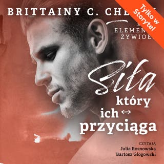 Siła, która ich przyciąga – okładka audiobooka, autor Brittainy C. Cherry