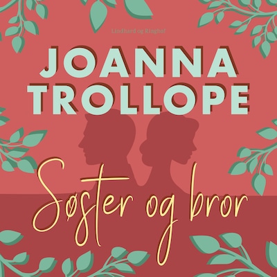Søster og bror – omslag til lydbogen af Joanna Trollope