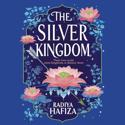 The Silver Kingdom – omslag til lydbogen af Radiya Hafiza