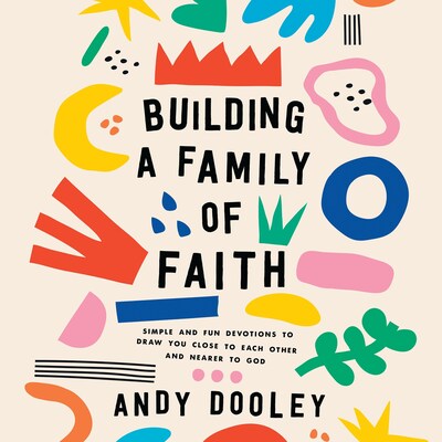 Building a Family of Faith