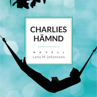 Charlies hämnd: Novell