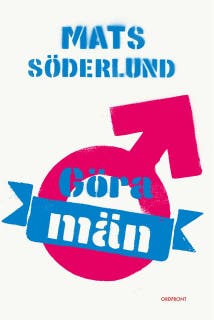 Göra män