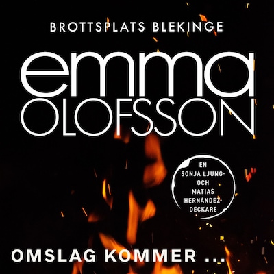 Brottsplats Blekinge 3 – omslag till ljudboken av Emma Olofsson
