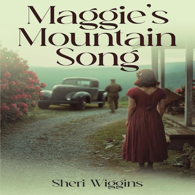Maggie’s Mountain Song