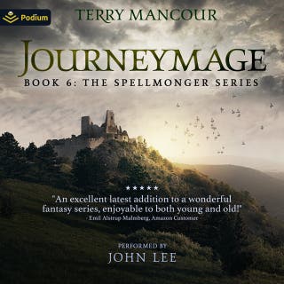 Journeymage: Spellmonger, Book 6
