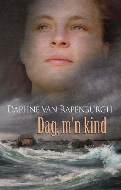Dag, m'n kind – omslag van het luisterboek van Daphne van Rapenburgh