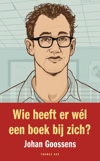 Wie heeft er wél een boek bij zich?: een jaar lang leraar op een ROC – omslag van het luisterboek van Johan Goossens