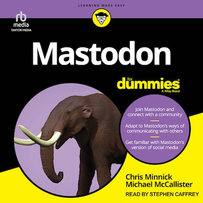 Mastodon For Dummies – omslag til lydbogen af Chris Minnick, Michael McCallister