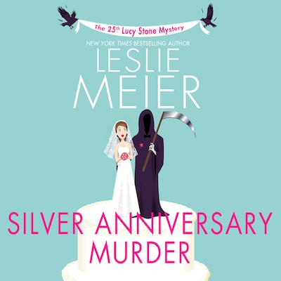 Silver Anniversary Murder – omslag til lydbogen af Leslie Meier